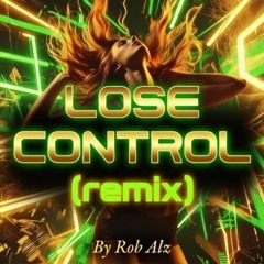 Lose Control (remix)
