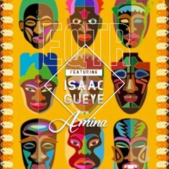 EQTR feat ISAAC GUEYE- Amina(Original Mix)