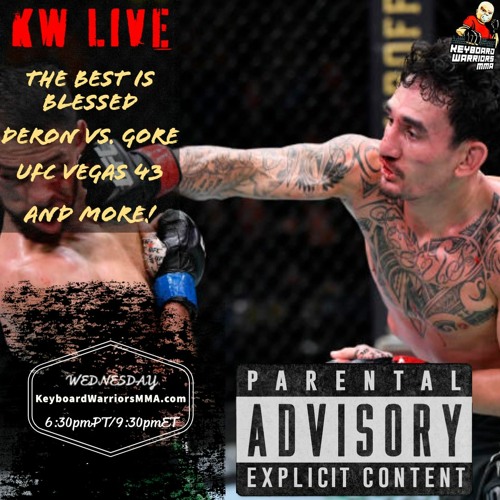 KW LIVE Ep.271: Best Is Blessed, Celeb Boxing, UFC Vegas 43 pres. by SpicesPros.com, Represent LTD