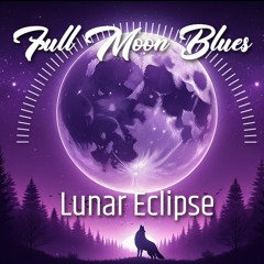 Full Moon Blues
