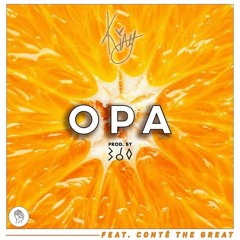 KING - OPA ft Conté The Great