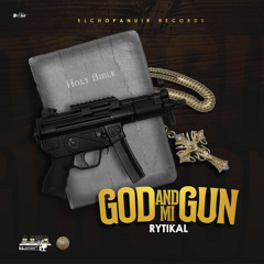God And Mi Gun