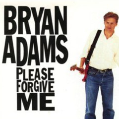 Bryan Adams - Please Forgive Me, By Niskens