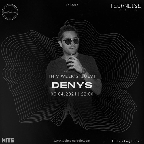 Into The Dark Showcase - DENYS [TXID014]