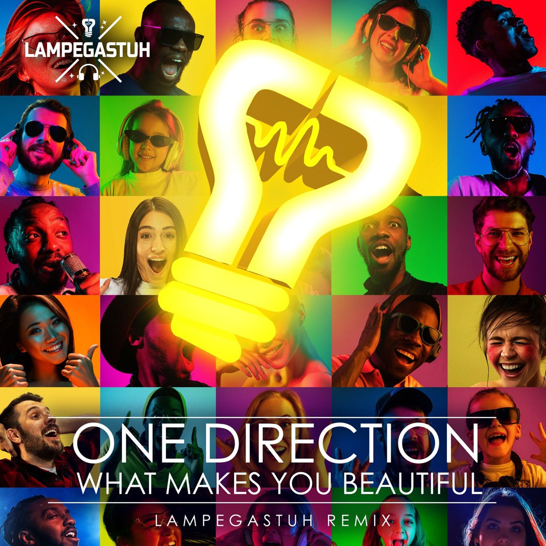Stream One Direction - What Makes You Beautiful (LAMPEGASTUH REMIX