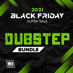 90% OFF - 2021 Black Friday Dubstep Bundle (29 GB Of Kits, Melodies, Presets & More)