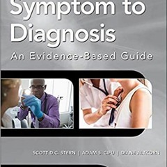 READ DOWNLOAD#= Symptom to Diagnosis An Evidence Based Guide, Fourth Edition PDF Ebook