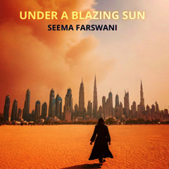 Under a Blazing Sun