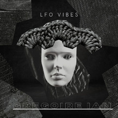 LFO vibes