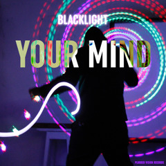 Your Mind (Original Mix)
