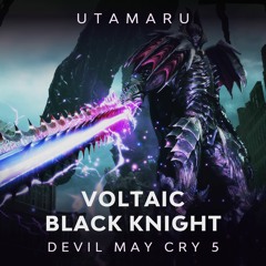 Voltaic Black Knight: Cavaliere Angelo [Devil May Cry 5 OST Cover]