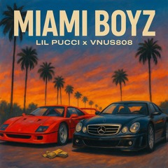 MIAMI BOYZ