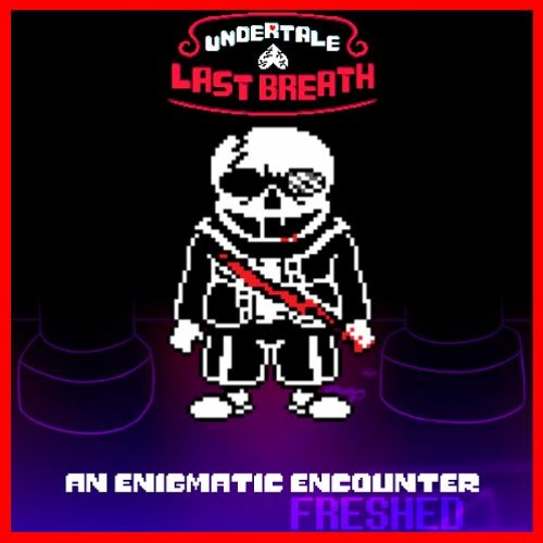 Stream An Enigmatic Encounter (undertale:last Breath Phase 3) Freshed 