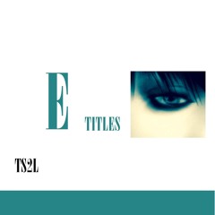 E - titles