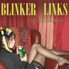 Blinker Links ficken Tod