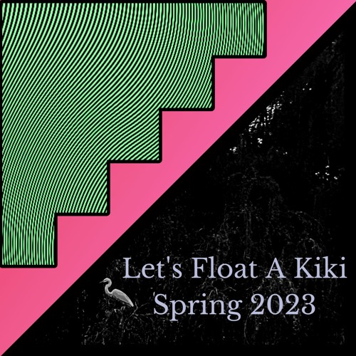 Let's Float a Kiki Spring 2023