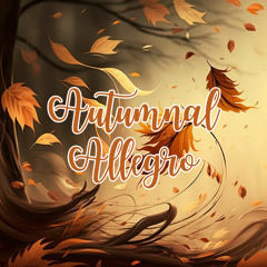 Autumnal Allegro