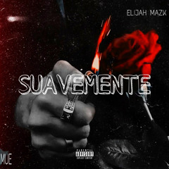 Suavemente (Freestyle)