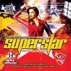 Superstar by Hopewest & Vp Premier