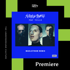 PREMIERE: Scratch Massive - Des Choses feat Yelle (Maelstrom Remix) [bORDEL]