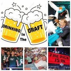 Bold Nonsense presents: Drinking in the Draft: Episode 3: QBs