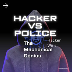 Hacker Vs Police(Hacker Wins)