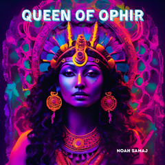 Queen Of Ophir