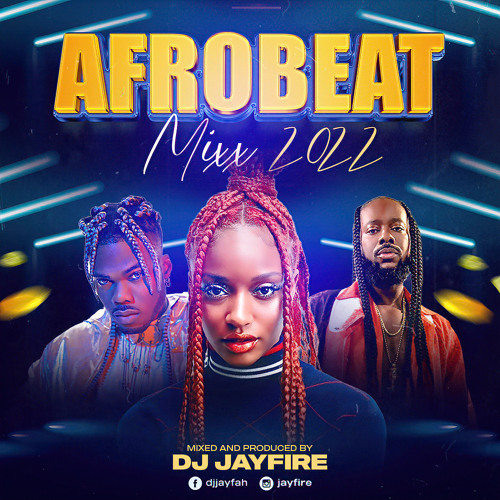 AfroBeats Mix 2022