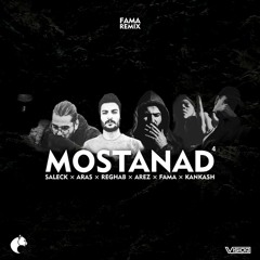 Mostanad 4 (Remix By Fama & RapCity)