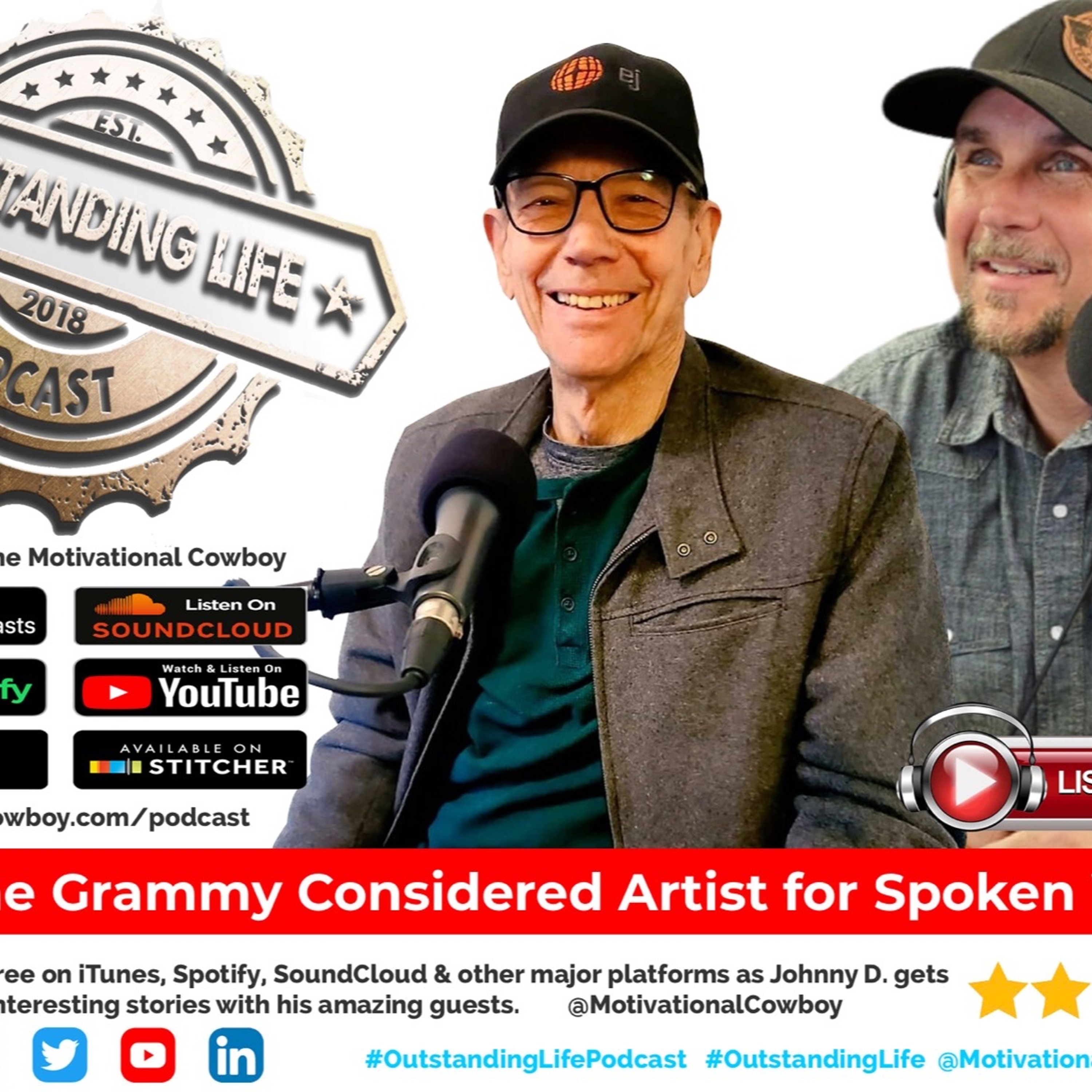 Outstanding Life with the Motivational Cowboy