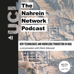 NEW TECHNOLOGIES & KNOWLEDGE PRODUCTION IN IRAQ: a conversation with Mark Altaweel