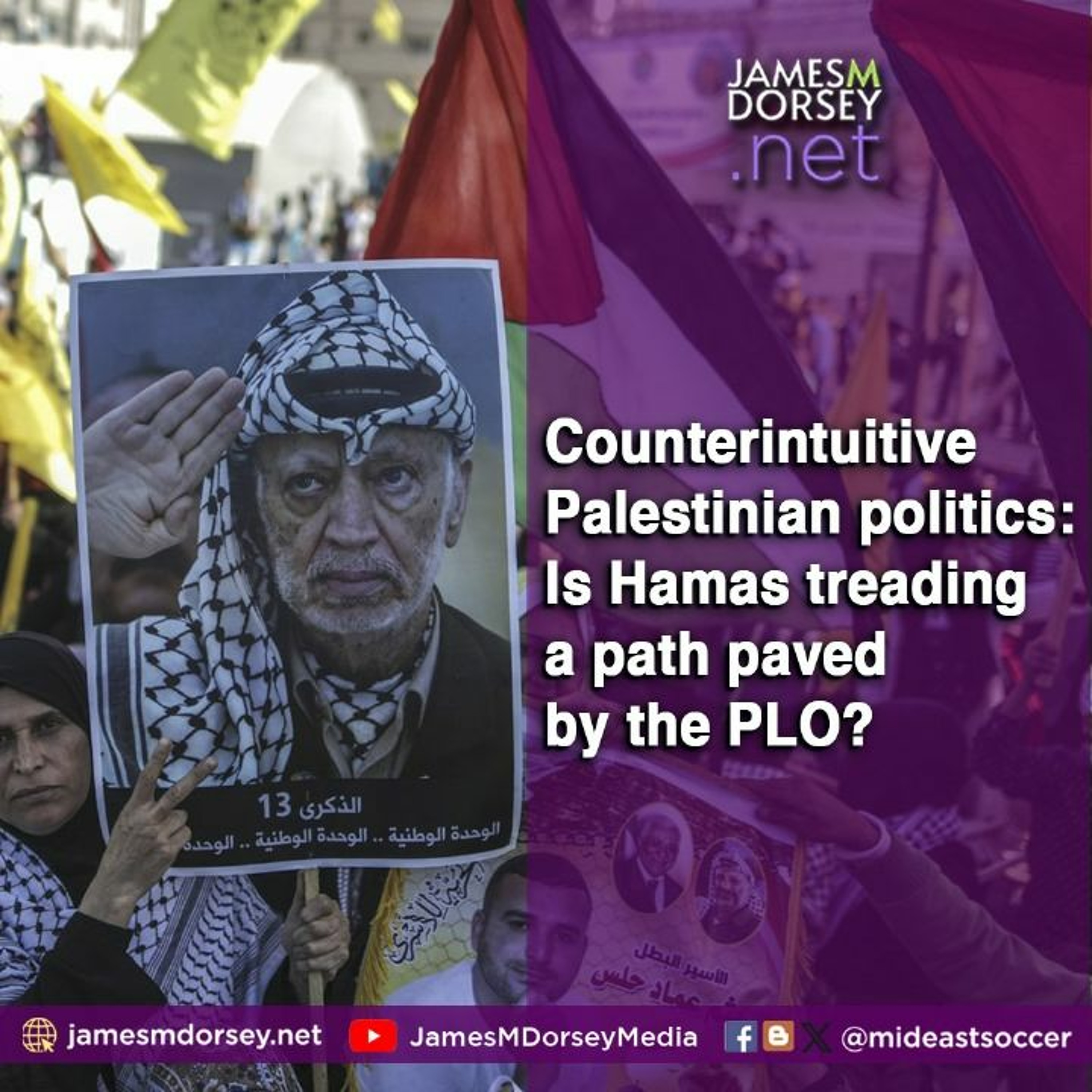 Counterintuitive Palestinian Politics, Is Hamas Treading A Path Paved By The PLO