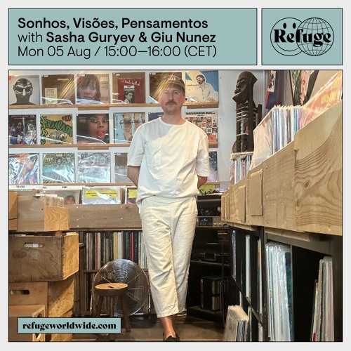 Sonhos, Visões, Pensamentos - Sasha Guryev & Giu Nunez - 05 Aug 2024