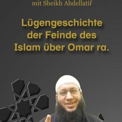 Lügengeschichte der Islamfeinde über Omar ra.