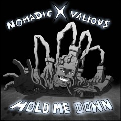 Hold Me Down feat. Valious