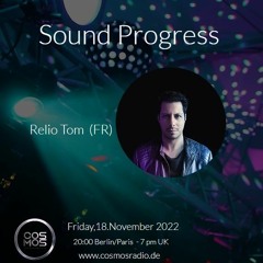 Tom Relio @Cosmos Radio Show Sound Progress #35