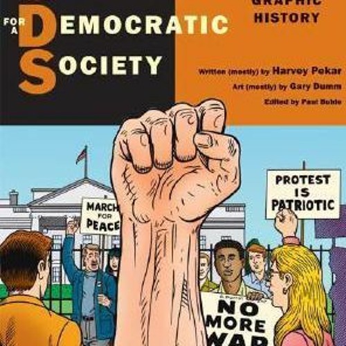 PDF/Ebook Students for a Democratic Society: A Graphic History BY : Harvey Pekar