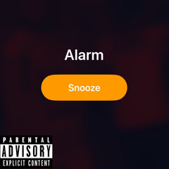 Snooze Out(freestyle)