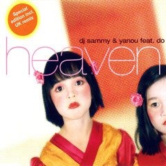 Heaven (Flip & Fill Remix) [feat. Do]
