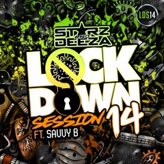 Lockdown Session Part 14 Feat Savvy B - FREE DOWNLOAD