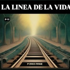 La línea de la vida P-11 / Free newstyle track!