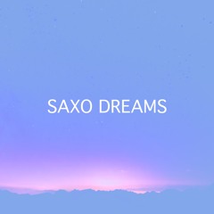 SAXO DREAMS - A Day So To Let You Go