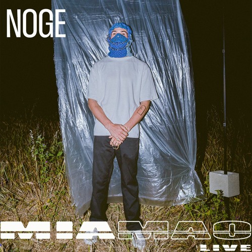 NOGE [MIA MAO live x Bagar Agency] January 11, 2024