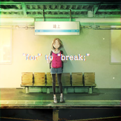 "for" to "break"