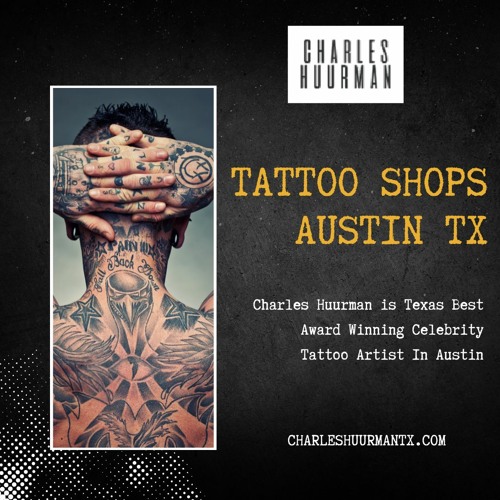 The Best Tattoo Shops in Austin