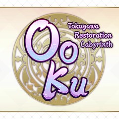 [FGO BGM] Ooku Tokugawa Restoration Labyrinth
