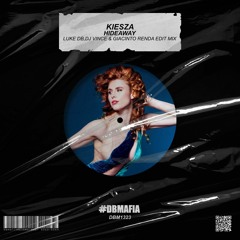 Kiesza - Hideaway (Luke DB,Dj Vince & Giacinto Renda Edit Mix) [BUY=FREE DOWNLOAD]*