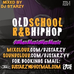 Old School R&B And HipHop Mix 00's Classic Hits Mix By DJ Starzy #WhenMusicWasMusic Vol 2 Part 1