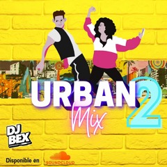 Dj Bex - Urban Mix 2