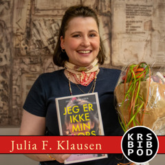 #136 - Julia F. Klausen: Jeg er ikke min mors datter